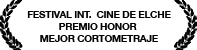 festival international cine de Elche  premio Honor Mejor Cortometraje